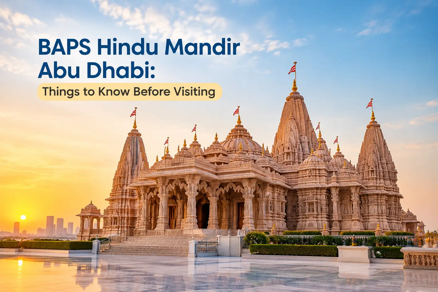 BAPS Hindu Abu Dhabi Mandir